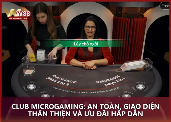 Club Microgaming: An toàn, giao diện thân thiện và ưu đãi hấp dẫn