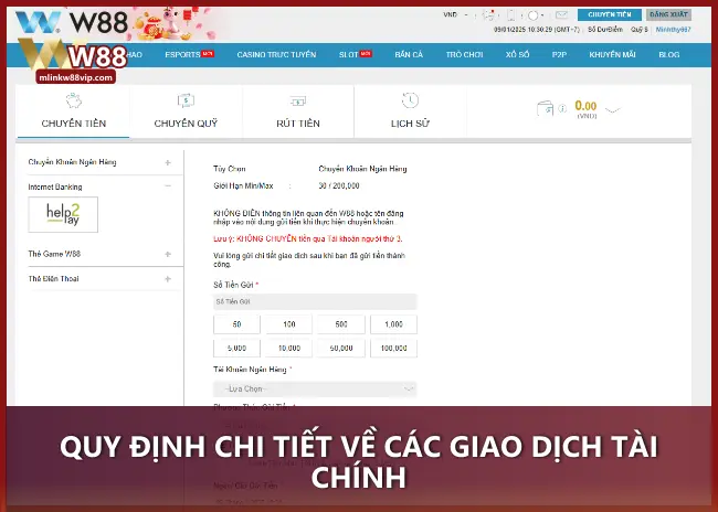 Quy định chi tiết về các giao dịch nạp tiền/ rút tiền